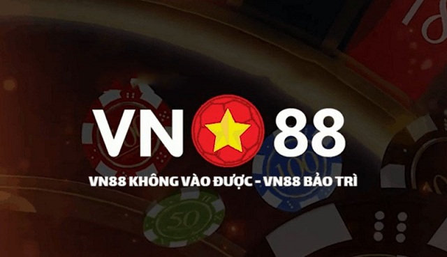 Thông Tin Nhà Cái VN88 31 VN88 hạn chế bảo trì bởi hệ thống được xây dựng trên nền tảng hiện đại
