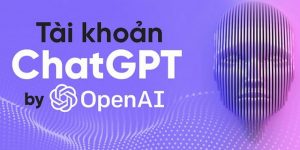 ChatGPT là một dạng trí tuệ nhân tạo được phát triển bởi OpenAI